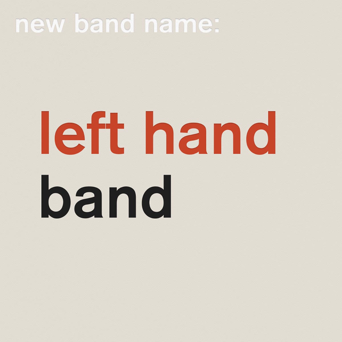 lefthandband