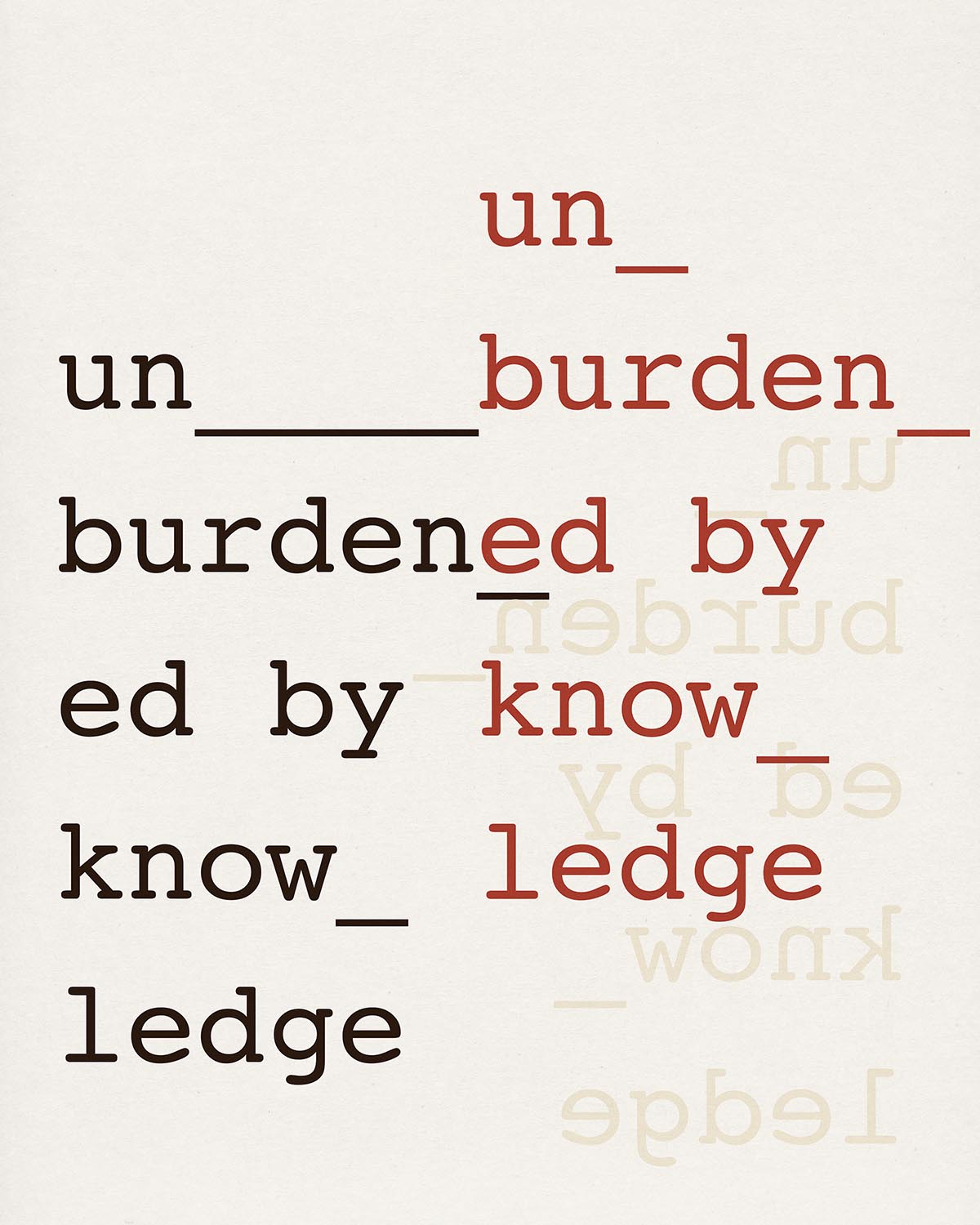 unburdened